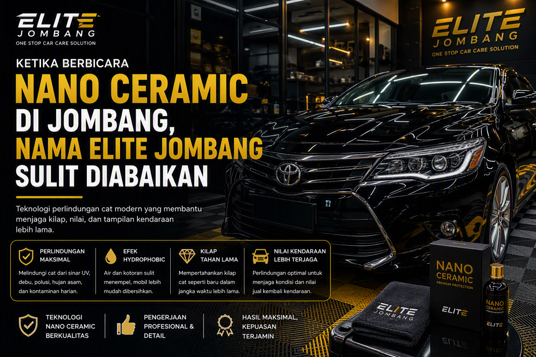 Ketika Berbicara Nano Ceramic di Jombang, Nama Elite Jombang Sulit Diabaikan