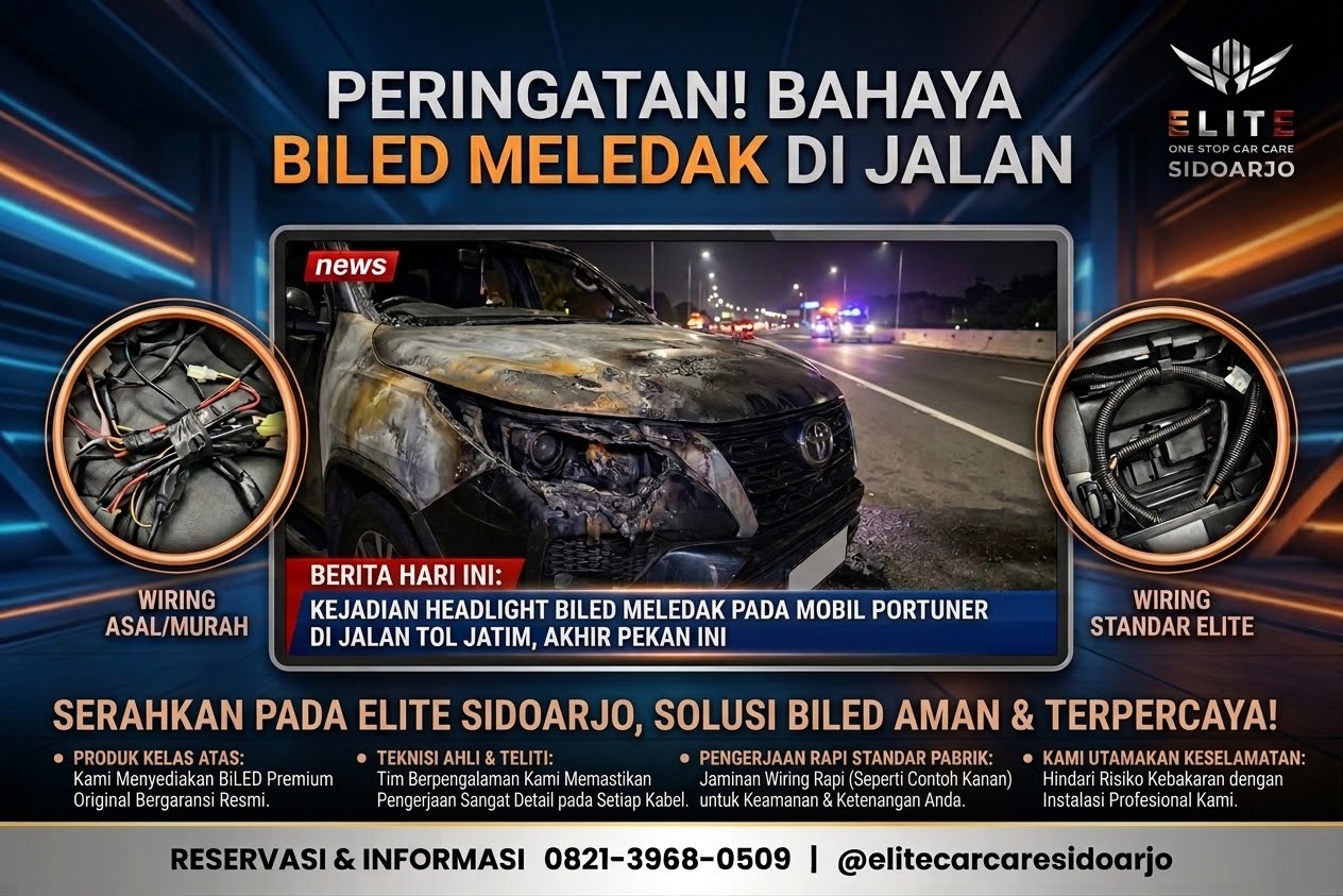 Bahaya Lampu BiLED Meledak di Jalan! Ini Alasan Wajib Pasang di Elite Sidoarjo