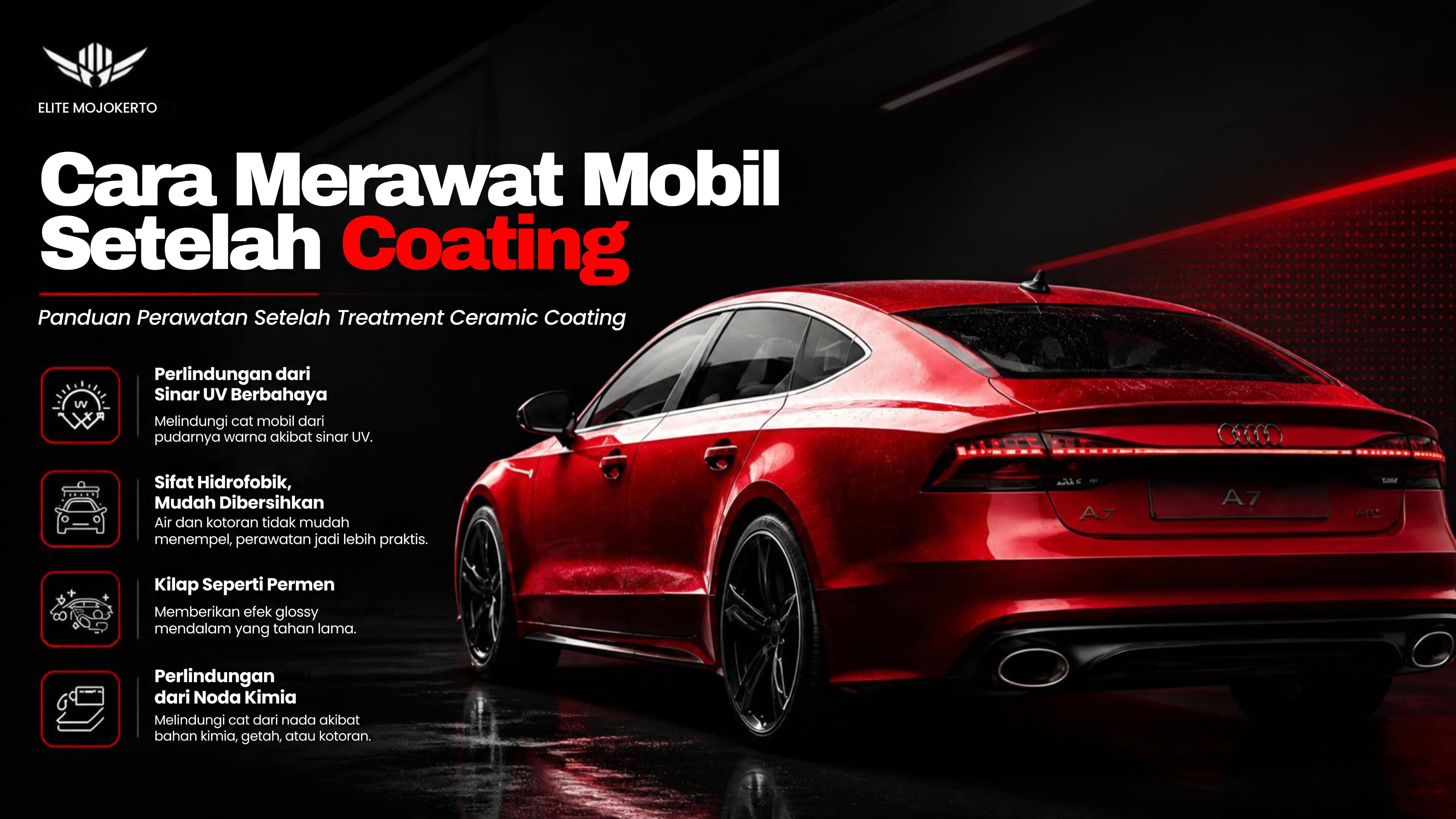 Apa yang Harus Dilakukan Setelah Treatment Coating Mobil? Panduan Perawatan untuk Hasil yang Tetap Maksimal